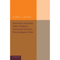 Aberration and Some Other Problems Connected with the Electromagnetic Field
