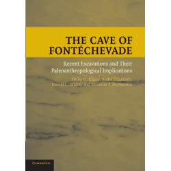 The Cave of Fontechevade: Recent Excavations and their Paleoanthropological Implications