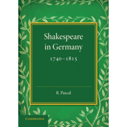 Shakespeare in Germany, 1740–1815