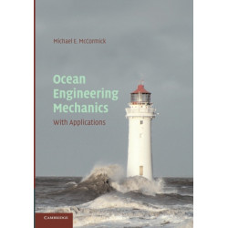 Ocean Engineering Mechanics: With Applications