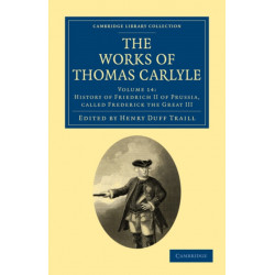 The Works of Thomas Carlyle