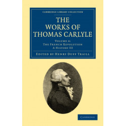 The Works of Thomas Carlyle
