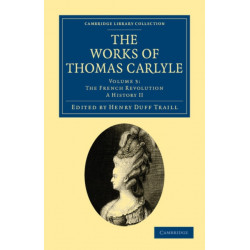 The Works of Thomas Carlyle