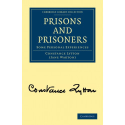 Prisons and Prisoners: Some Personal Experiences