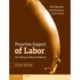 Proactive Support of Labor: The Challenge of Normal Childbirth