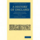 A History of England: Principally in the Seventeenth Century