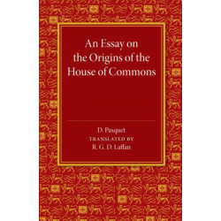 An Essay on the Origins of the House of Commons