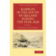 Rambles in the South of Ireland during the Year 1838