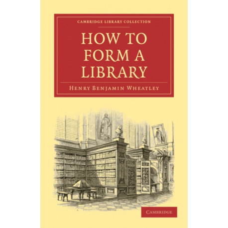 How to Form a Library