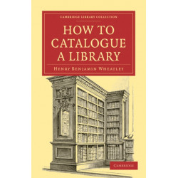 How to Catalogue a Library