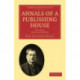 Annals of a Publishing House: Volume 3, John Blackwood