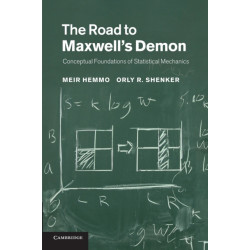 The Road to Maxwell's Demon: Conceptual Foundations of Statistical Mechanics