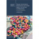 Trade, Investment, Innovation and their Impact on Access to Medicines: An Asian Perspective