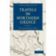 Travels in Northern Greece