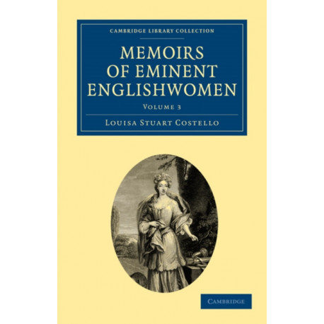 Memoirs of Eminent Englishwomen