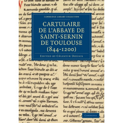 Cartulaire de l'Abbaye de Saint-Sernin de Toulouse (844–1200)