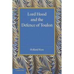 Lord Hood and the Defence of Toulon