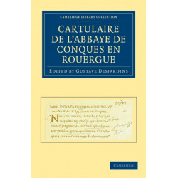 Cartulaire de l'Abbaye de Conques en Rouergue