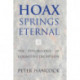 Hoax Springs Eternal: The Psychology of Cognitive Deception