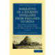 Narrative of a Journey Overland from England, by the Continent of Europe, Egypt, and the Red Sea, to India: Including a Residence There, and Voyage Home, in the Years 1825, 26, 27, and 28