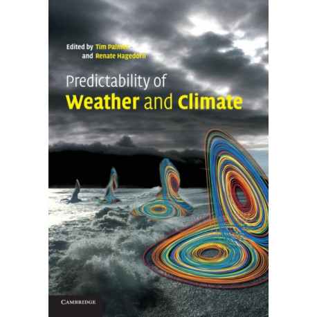 Predictability of Weather and Climate