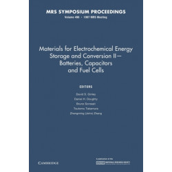 Materials for Electrochemical Energy Storage and Conversion II—Batteries, Capacitors and Fuel Cells: Volume 496