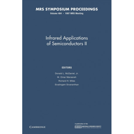 Infrared Applications of Semiconductors II: Volume 484