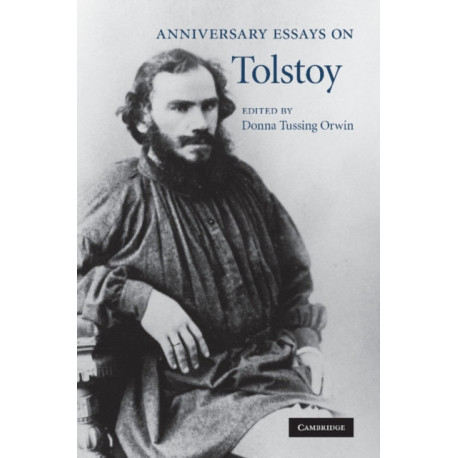 Anniversary Essays on Tolstoy