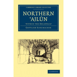 Northern ’Ajlun, 'within the Decapolis'