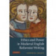 Ethics and Power in Medieval English Reformist Writing
