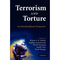 Terrorism and Torture: An Interdisciplinary Perspective