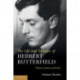 The Life and Thought of Herbert Butterfield: History, Science and God