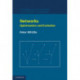 Networks: Optimisation and Evolution