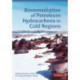 Bioremediation of Petroleum Hydrocarbons in Cold Regions