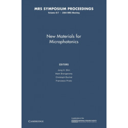 New Materials for Microphotonics: Volume 817