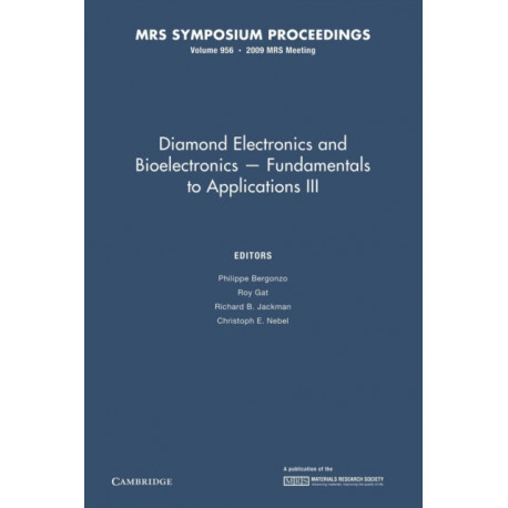 Diamond Electronics and Bioelectronics - Fundamentals to Applications III: Volume 1203