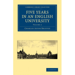 Five Years in an English University