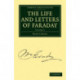 The Life and Letters of Faraday