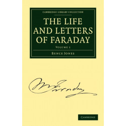 The Life and Letters of Faraday