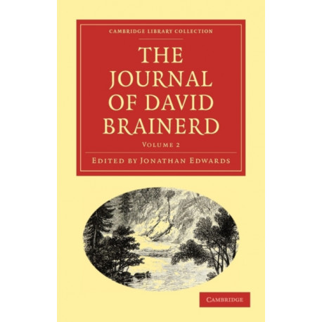 The Journal of David Brainerd