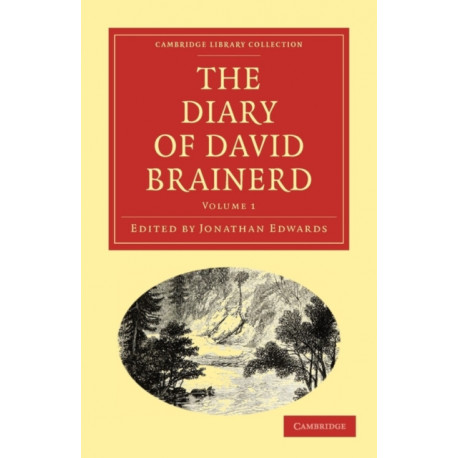 The Diary of David Brainerd