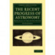 The Recent Progress of Astronomy: Especially in the United States