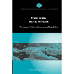 Vessel-Source Marine Pollution: The Law and Politics of International Regulation