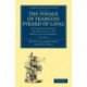 The Voyage of Francois Pyrard of Laval to the East Indies, the Maldives, the Moluccas and Brazil