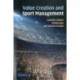 Value Creation and Sport Management