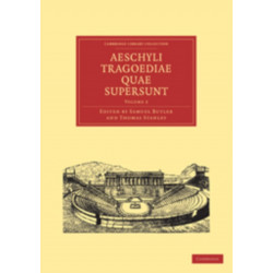 Aeschyli Tragoediae Quae Supersunt