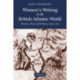 Women's Writing in the British Atlantic World: Memory, Place and History, 1550–1700