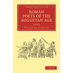 Roman Poets of the Augustan Age: Virgil