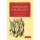 Randolph Caldecott: A Personal Memoir of his Early Art Career