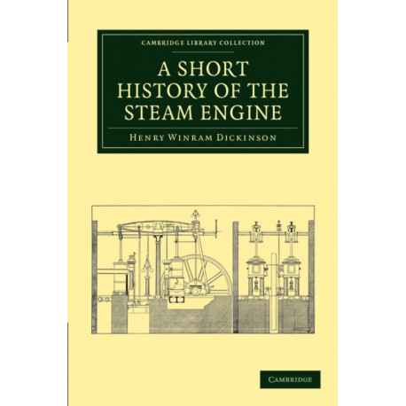 A Short History of the Steam Engine